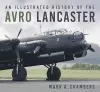 An Illustrated History of the Avro Lancaster cover