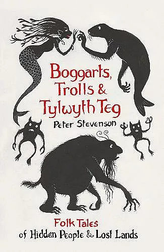Boggarts, Trolls and Tylwyth Teg cover