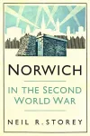 Norwich in the Second World War cover