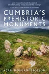 Cumbria's Prehistoric Monuments cover