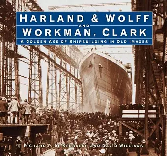 Harland & Wolff and Workman Clark cover