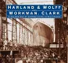Harland & Wolff and Workman Clark cover