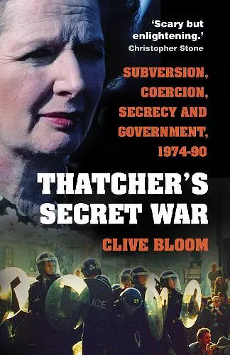 Thatcher's Secret War cover