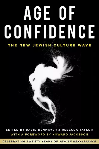 Age of Confidence: The New Jewish Culture Wave cover