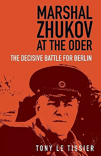 Marshal Zhukov at the Oder cover