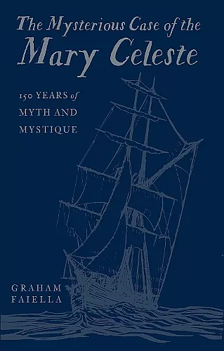 The Mysterious Case of the Mary Celeste cover