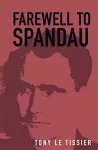 Farewell to Spandau cover