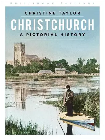 Christchurch: A Pictorial History cover