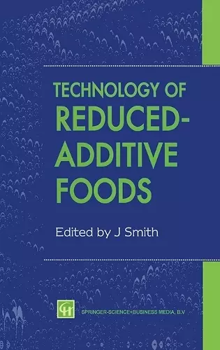 Technology of Reduced-additive Foods cover