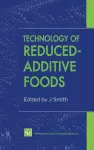 Technology of Reduced-additive Foods cover
