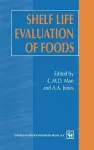 Shelf-life Evaluation of Foods cover
