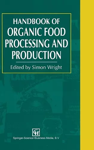 Handbook of Organic Food Processing and Production cover