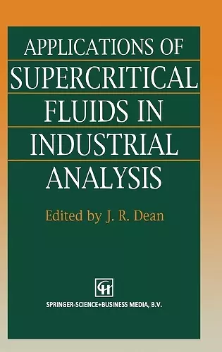 Applications of Supercritical Fluids in Industrial Analysis cover