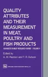 Quality Attributes and Their Measurement in Meat, Poultry and Fish Products cover
