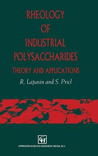Rheology of Industrial Polysaccharides cover