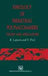 Rheology of Industrial Polysaccharides cover