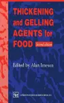 Thickening and Gelling Agents for Food cover