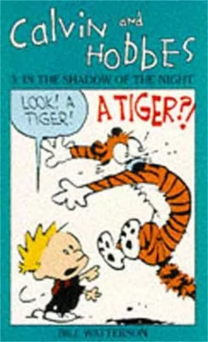 Calvin And Hobbes Volume 3: In the Shadow of the Night cover