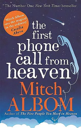 The First Phone Call From Heaven cover