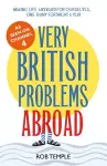 Very British Problems Abroad cover