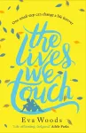 The Lives We Touch cover