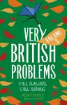 Very British Problems Volume III cover