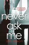 Never Ask Me cover