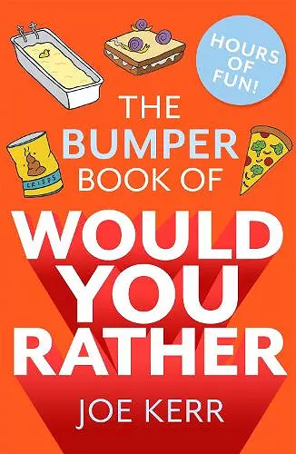 The Bumper Book of Would You Rather? cover