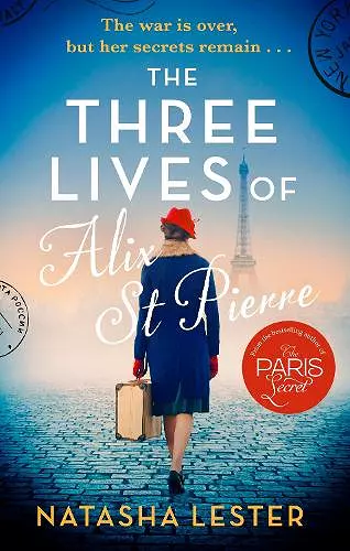 The Three Lives of Alix St Pierre cover