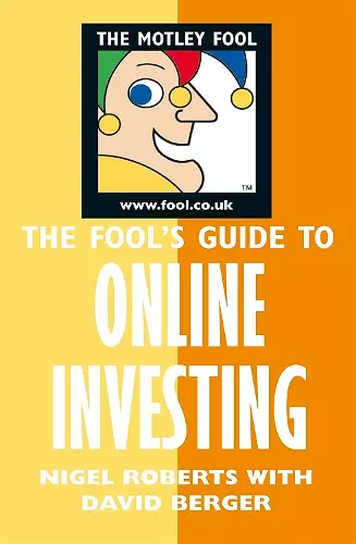 Fool's Guide to Online Investing cover