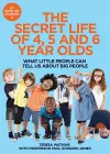 The Secret Life of 4, 5 and 6 Year Olds cover