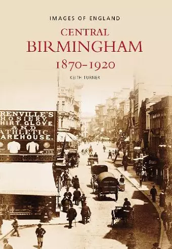 Central Birmingham 1870-1920 cover