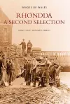 Rhondda, A Second Selection cover