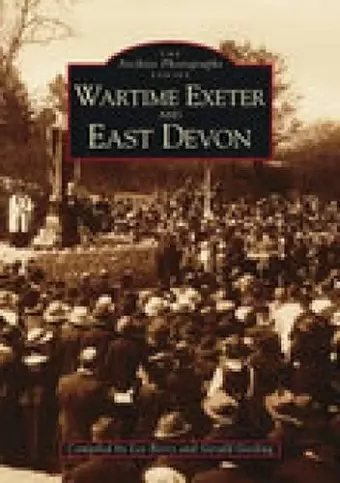 Wartime Exeter and East Devon cover