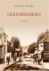 Leatherhead (Archive Photographs) cover