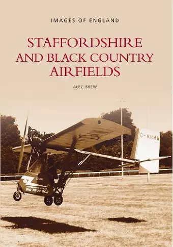 Staffordshire and Black Country Airfields cover