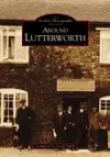 Around Lutterworth cover