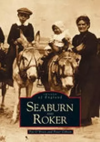 Seaburn and Roker: Images of England cover