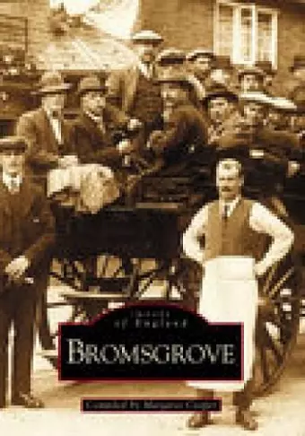 Bromsgrove: Images of England cover