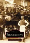 Bromsgrove: Images of England cover