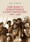 The King's Shropshire Light Infantry 1881-1968 cover