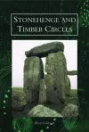 Stonehenge and Timber Circles cover