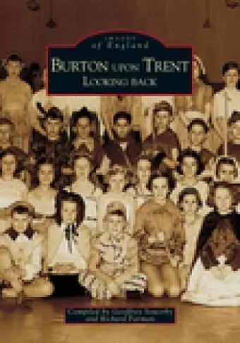 Burton Upon Trent Looking Back cover