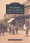 Battersea and Clapham: The Second Selection cover