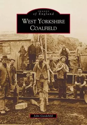 The West Yorkshire Coalfield cover