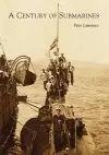 A Century of Submarines cover