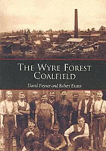 The Wyre Forest Coalfield cover