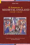 A Companion to Medieval England 1066-1485 cover