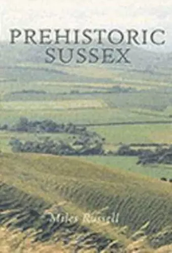 Prehistoric Sussex cover