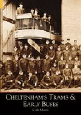 Cheltenham's Trams and Early Buses cover